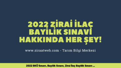 2022 Zirai İlaç Bayilik Sınavı Hakkında Her Şey! 8 2022 Zirai Ilac Bayilik Sinavi Hakkinda Her Sey